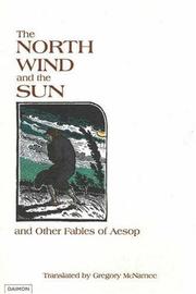 Cover of: The North Wind And The Sun: And Other Fables Of Aesop