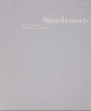 Cover of: Stiva da morts by Texte, Andreas Cabalzar, Gion A. Caminada, Martin Tschanz ; Fotoessay, Lucia Degonda.