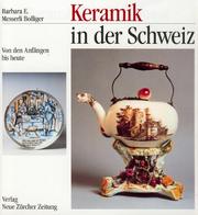 Cover of: Keramik in der Schweiz by Barbara Messerli Bolliger