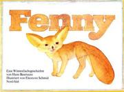 Cover of: Fenny: Eine Wustenfuchsgeschichte (Ein Nord-Sud Bilderbuch)