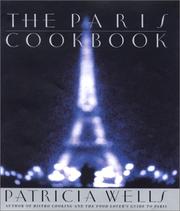 Cover of: The Paris Cookbook by Patricia Wells