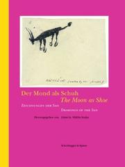 Cover of: The Moon as Shoe: Drawings of the San