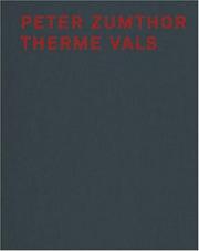 Cover of: Peter Zumthor Therme Vals by Sigrid Hauser