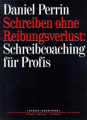 Cover of: Schreiben ohne Reibungsverlust: Schreibcoaching für Profis