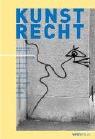 Cover of: Kunstrecht: ein Ratgeber für Künstler, Sammler, Galeristen, Kuratoren, Architekten, Designer, Medienschaffende und Juristen