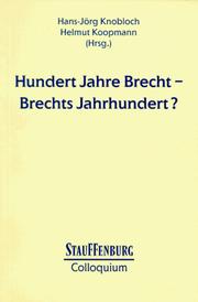 Cover of: Hundert Jahre Brecht-Brechts Jahrhundert?