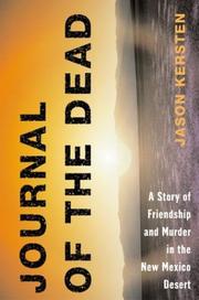 Cover of: Journal of the Dead by Jason Kersten, Jason Kersten