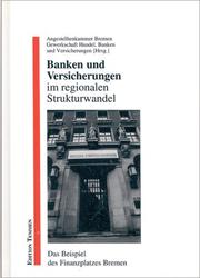 Banken und Versicherungen im regionalen Strukturwandel by Hans-Peter Speiser