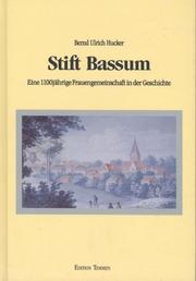 Cover of: Stift Bassum: eine 1100jährige Frauengemeinschaft in der Geschichte