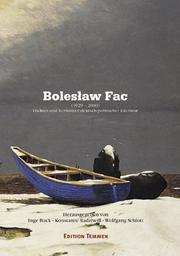 Cover of: Bolesław Fac, 1929-2000 by herausgegeben von Inge Buck, Konstanze Radzwiwill [sic], Wolfgang Schlott.