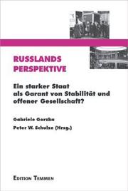 Cover of: Russlands Perspektive by Gabriele Gorzka, Peter W. Schulze (Hg.).