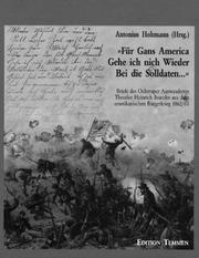 Cover of: " Für Gans America Gehe ich nich Wieder Bei die Solldaten-- " by Theodor Heinrich Brandes