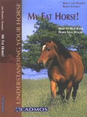 Cover of: My Fat Horse: How to Help Your Horse Lose Weight