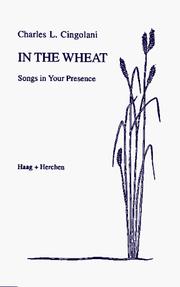 Cover of: In the wheat: songs in your presence