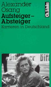 Cover of: Aufsteiger-Absteiger: Karrieren in Deutschland