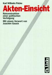 Cover of: Akten-Einsicht by Karl Wilhelm Fricke