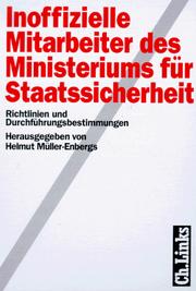 Cover of: Inoffizielle Mitarbeiter des Ministeriums für Staatssicherheit