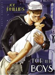 Cover of: For the Boys by Joe Phillips, Joe Phillips