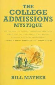 Cover of: The college admissions mystique