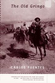 Gringo viejo by Carlos Fuentes