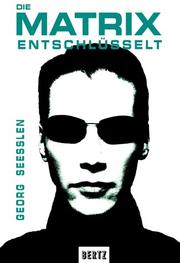 Cover of: Die Matrix entschlüsselt