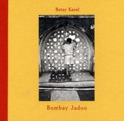 Cover of: Betsy Karel: Bombay Jadoo