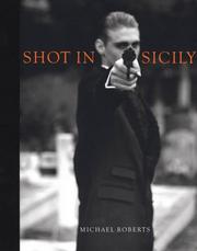 Cover of: Michael Roberts: Shot in Sicily