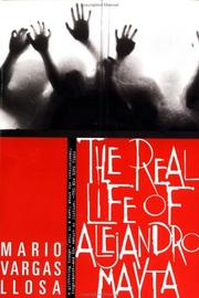 Cover of: The Real Life of Alejandro Mayta by Mario Vargas Llosa