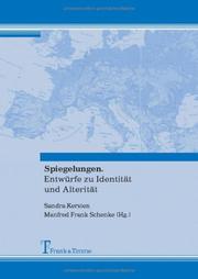 Cover of: Spiegelungen: Entwürfe zu Identität und Alterität ; Festschrift für Elke Mehnert