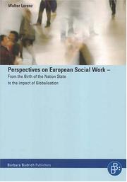 Cover of: Perspectives on European Social Work: From the Birth of the Nation State to the Impact of Globalisation