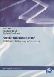 Cover of: Gender Orders Unbound: Globalisation, Restructuring and Reciprocity