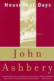 Cover of: Houseboat days by John Ashbery, John Ashbery