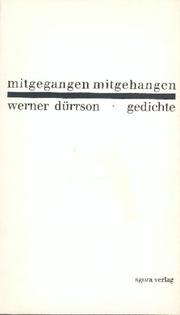 Cover of: Mitgegangen mitgehangen by Dürrson, Werner.