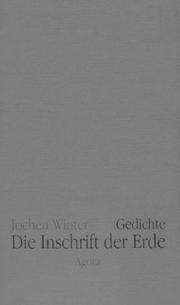 Cover of: Die Inschrift der Erde by Winter, Jochen