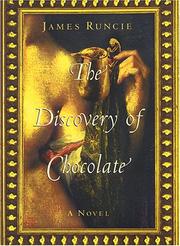 The discovery of chocolate