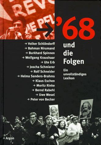 ' 68 und die Folgen by Christiane Landgrebe, Jörg Plath (Hg.).