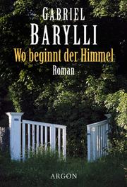 Cover of: Wo beginnt der Himmel: Roman