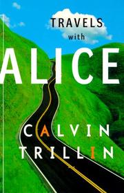 Travels with Alice by Calvin Trillin