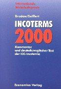 Cover of: Incoterms 2000: Kommentar und deutsch/englischer Text der ICC-Incoterms
