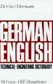 Cover of: German-English Technical and Engineering Dictionary by Louis De Vries, Theo M. Herrmann