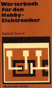 Cover of: Wörterbuch für den Hobby-Elektroniker, englisch-deutsch by Hans Dieter Junge
