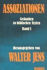 Cover of: Assoziationen: Gedanken zu biblischen Texten