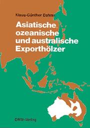 Cover of: Asiatische, ozeanische und australische Exporthölzer