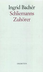 Cover of: Schliemanns Zuhörer: Erzählung