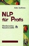 NLP für Profis by Inke Jochims