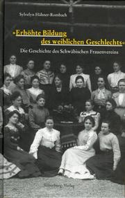 Erhöhte Bildung des weiblichen Geschlechts by Sylvelyn Hähner-Rombach