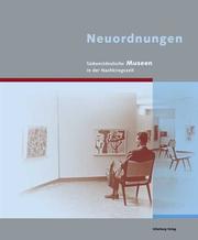 Neuordnungen: Sudwestdeutsche Museen in der Nachkriegszeit by Dina Sonntag