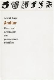 Cover of: Fraktur: Form und Geschichte der gebrochenen Schriften