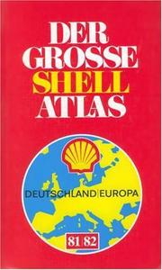 Cover of: Der Neue Grosse Shell Atlas, 1989/90 | Mairs Geographischer Verlag