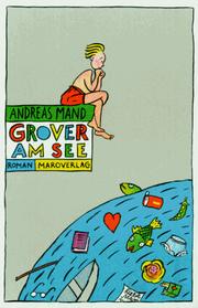 Cover of: Grover am See by Andreas Mand